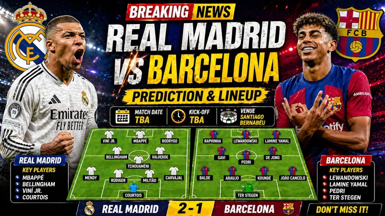 Real Madrid vs Barcelona prediction expected lineup El Clasico